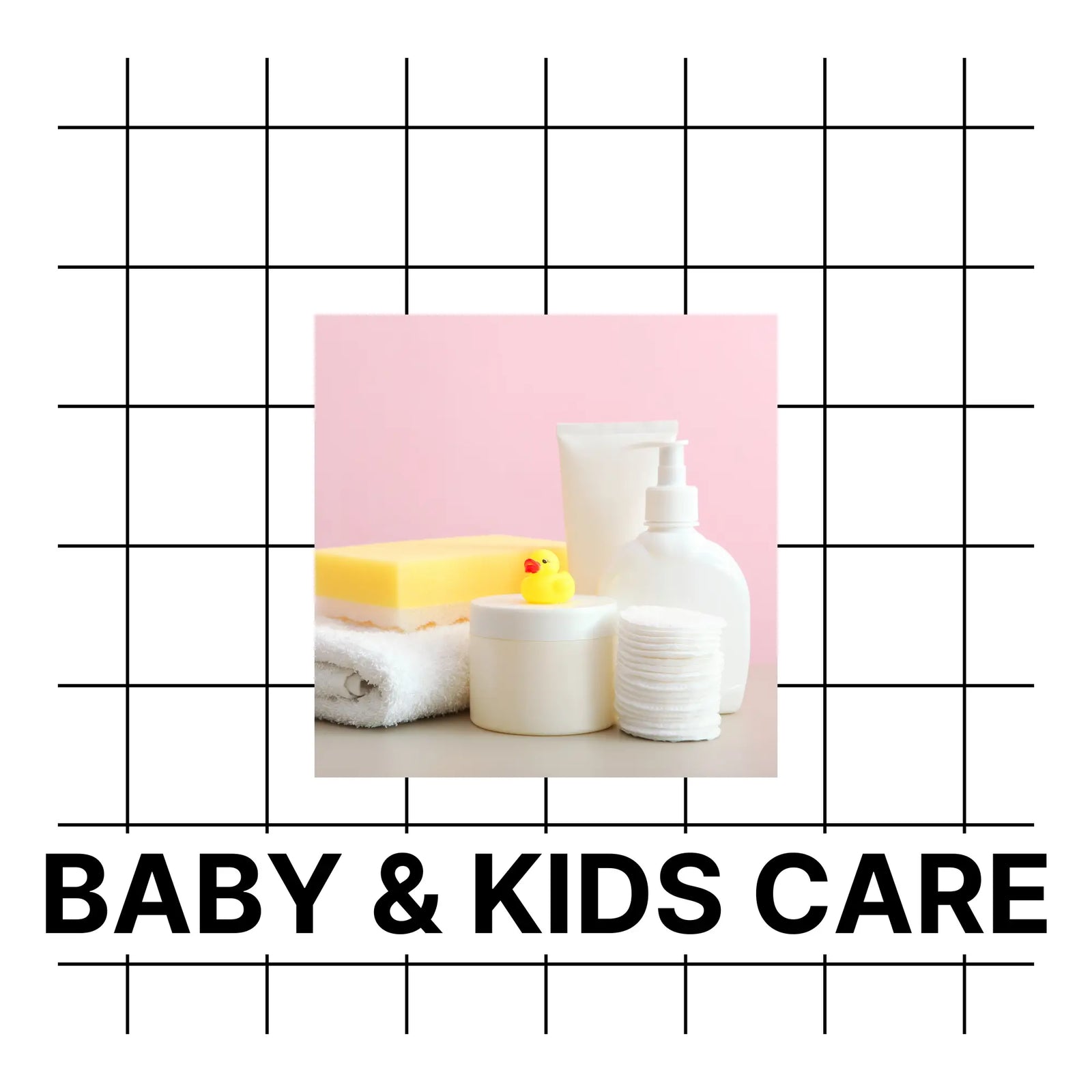 Baby & Kids Care