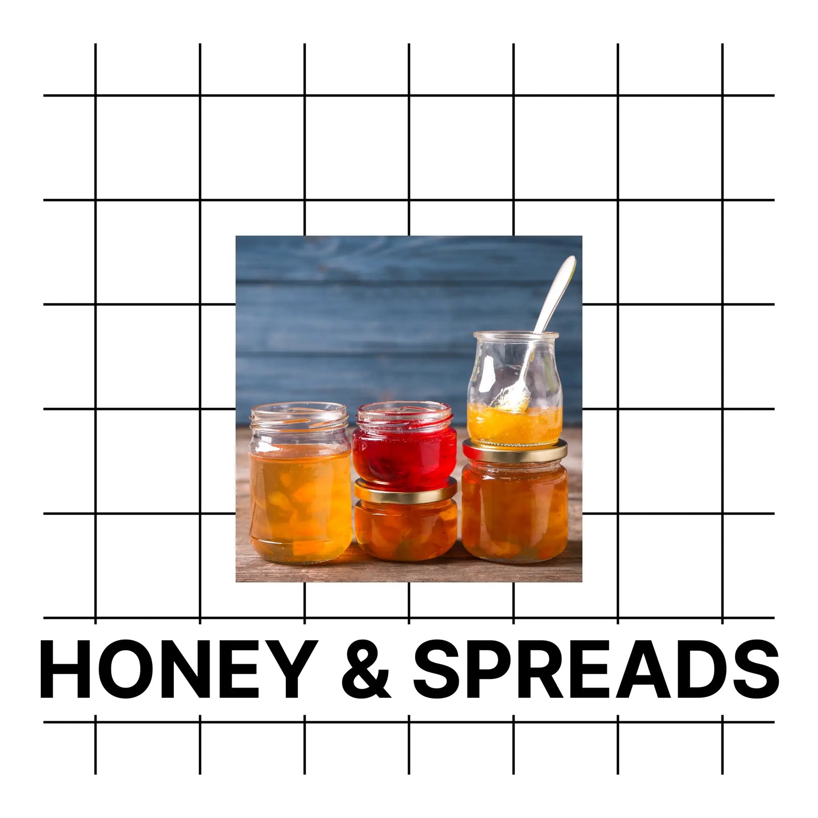Honey & Spreads
